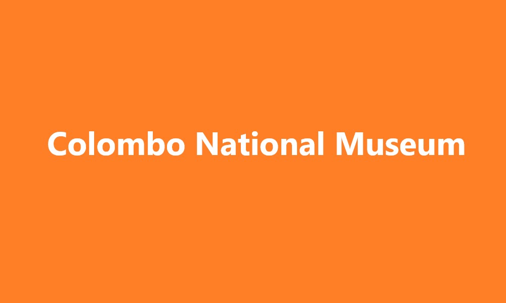 Colombo National Museum